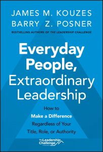 Front cover of a business book called Everyday People, Extraordinary Leadership; How to make a difference regardless of your title, role or authority. From the bestselling authors of the leadership challenge; James M. Kouzes and Barry Z. Posner.